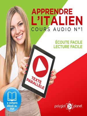 cover image of Apprendre l'Italien - Écoute Facile - Lecture Facile: Texte Parallèle Cours Audio, Volume 1